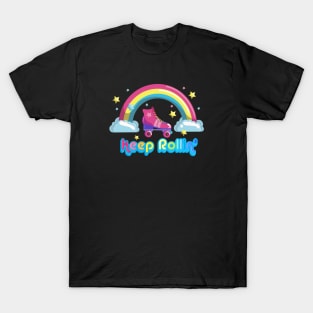 Keep Rolling Roller Skating Rainbow Seventies Style T-Shirt